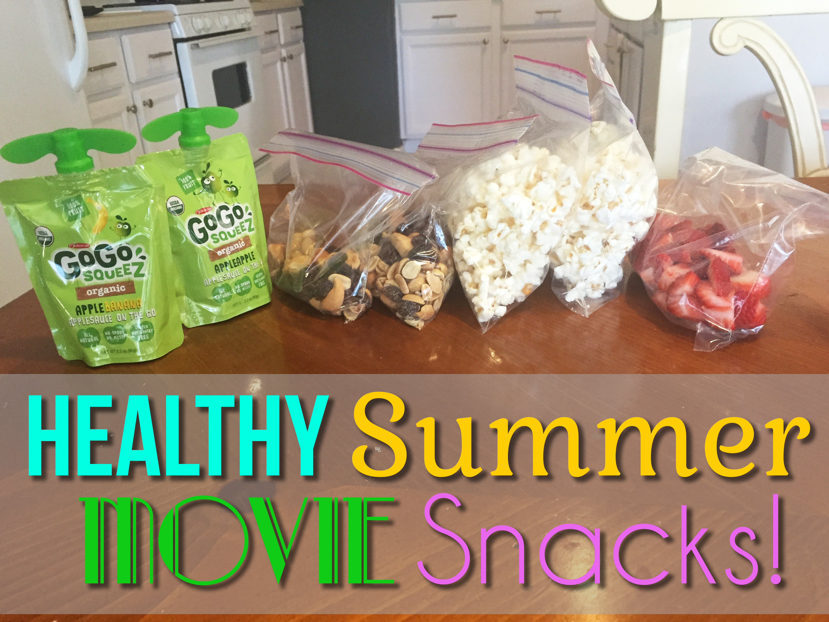 Healthy Summer Movie Snacks - A Happier Home